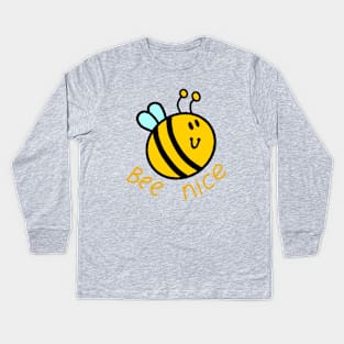 Bee Nice Kids Long Sleeve T-Shirt